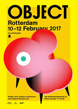 Object, Dutch Design fair during Art Rotterdam 2017, 10 - 12 February 2017, Rotterdam (The Netherlands)