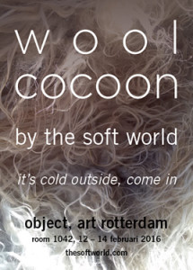 Object Rotterdam / Rotterdam Art Week, The Netherlands, WOOLCOCOON, February 2016
